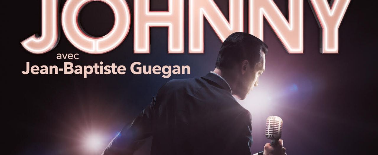 Avis concert : La Voix de Johnny par Jean-Baptiste Guégan